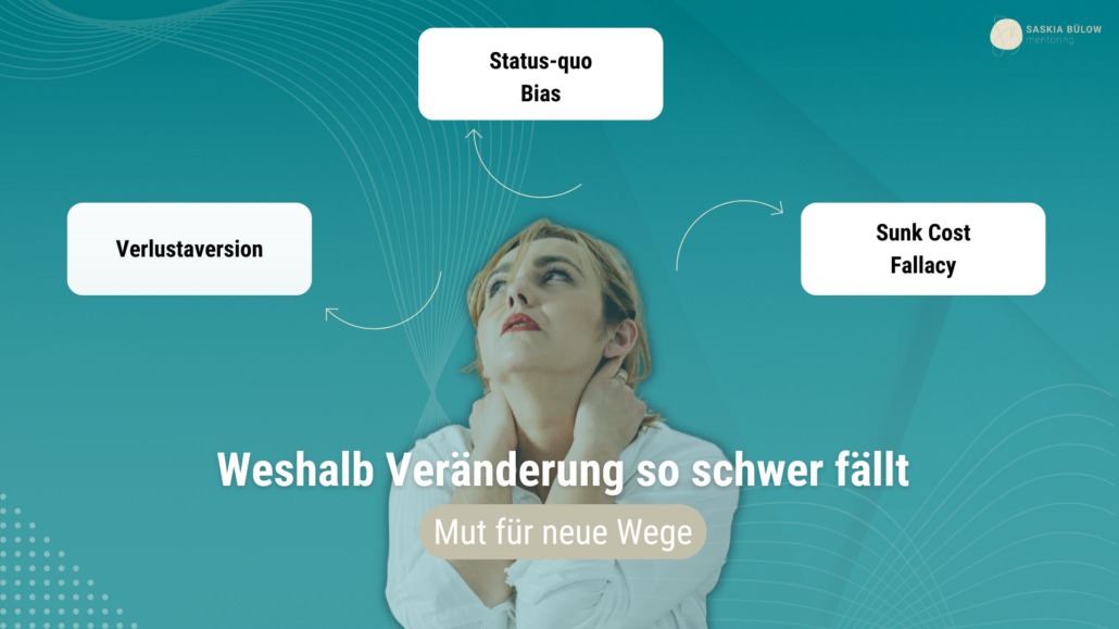 Ängste bei Veränderungen