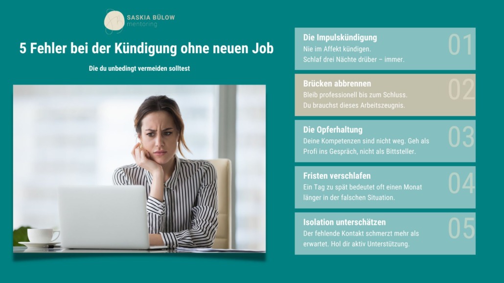 Kündigen ohne neuen Job fehler vermeiden